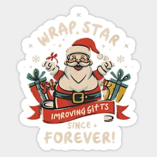 Wrap star improving gifts since forever Sticker